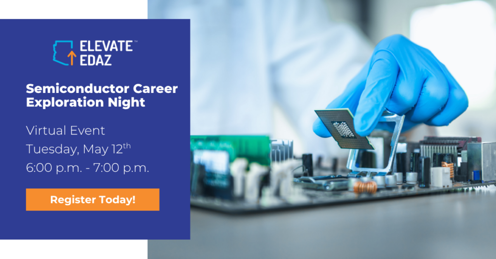Semiconductor Career Exploration Night (Virtual)